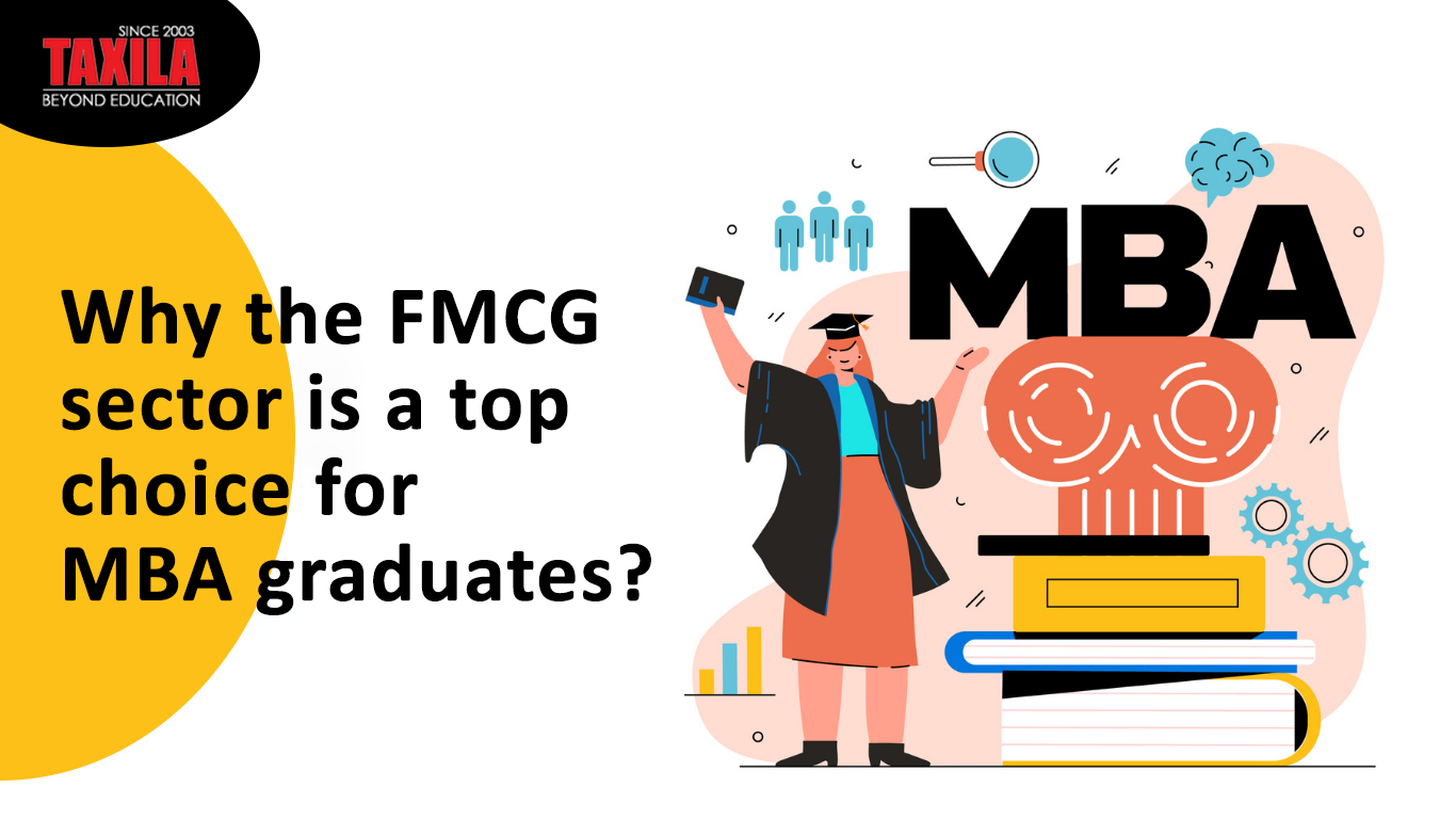 Why the FMCG sector is a top choice for MBA graduates?